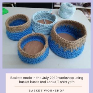 Basket Workshop - Baskets made in the workshop using basket bases and Lanka T-shirt yarn