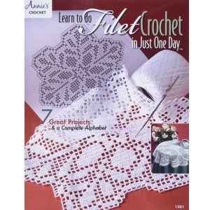 learn filet crochet in just one day