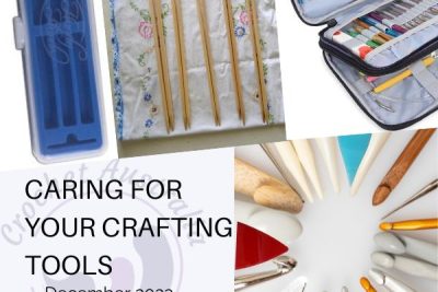 Caring for your Crafting Tools