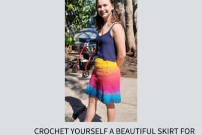 Crochet a Skirt Class