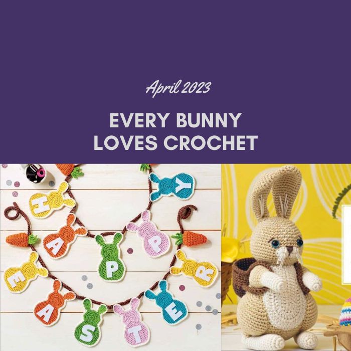 april newsletter every bunny loves crochet