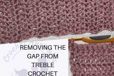 Removing the Gap From Treble Crochet Stitches