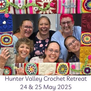 crochet retreat hunter valley news
