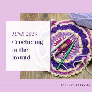 crochet australia crochet in the round