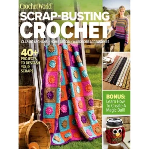 Scrap Busting Crochet