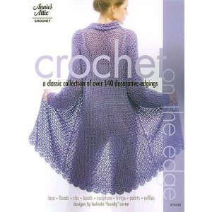 The Ultimate Collection of Crochet Edgings