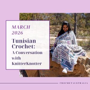 Tunisian Crochet a conversation with knitterknotter