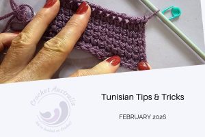 tunisian crochet tips & tricks
