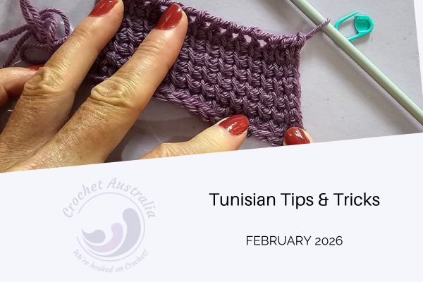 Tunisian Tips & Tricks March 2026