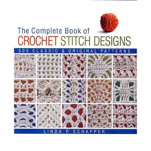 Complete Book of Crochet Stitch Design