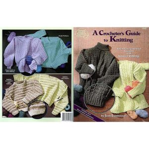 A Crocheter's Guide to Knitting