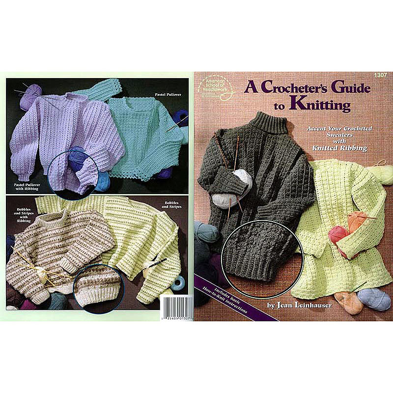 A Crocheter's Guide to Knitting