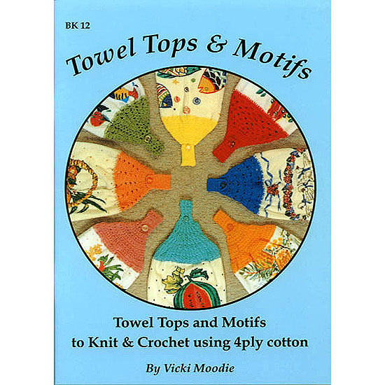 Towel Tops & Motifs (Ed3)