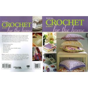 Total Crochet for the Home