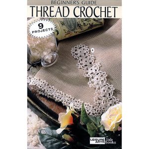 Beginner's Guide Thread Crochet (9 Projects)